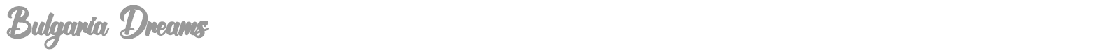 Bulgaria Dreams font preview